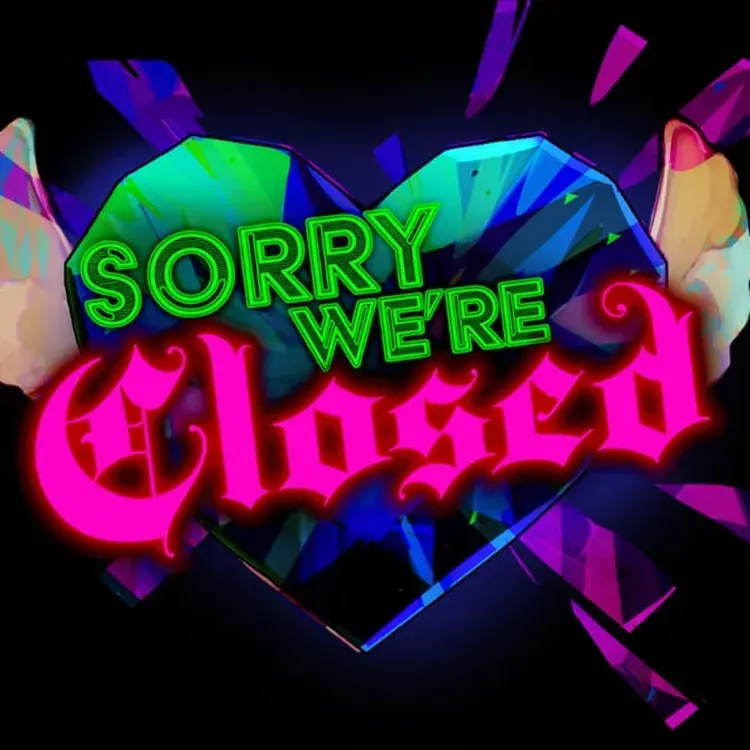 Free Sorry Were Closed PC Game